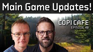 Main Game Updates! | COPICafe Episode 40 | Cornucopias