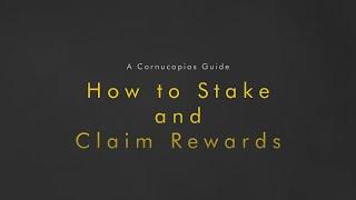 How to Stake Cornucopias Land & Domes and Claim Rewards
