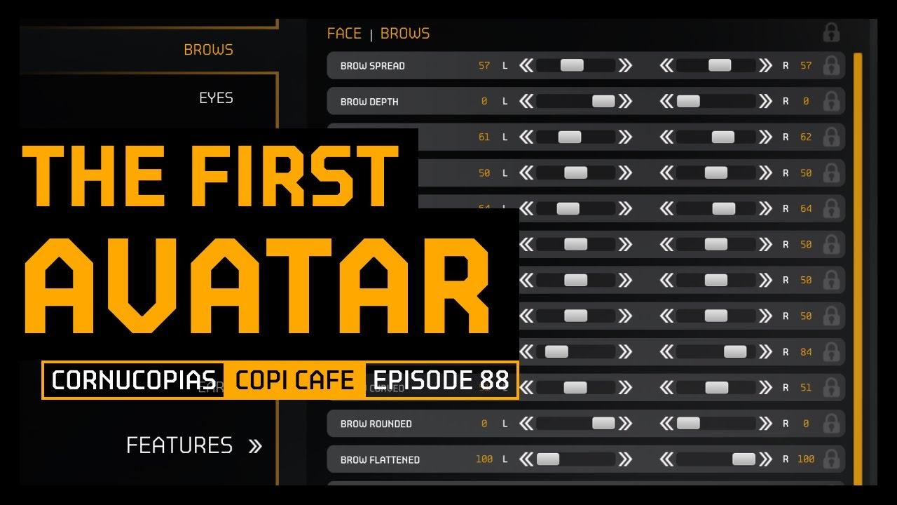 The First Avatar | Copi Cafe 88 | Cornucopias